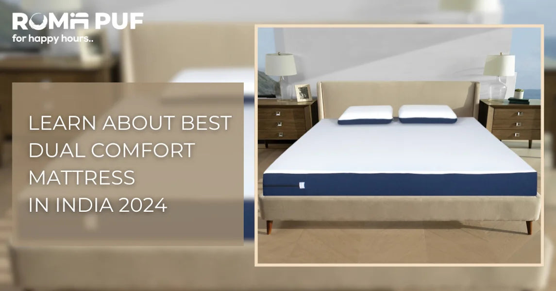 Best Dual Comfort Mattress in India: Flip Comfort for Couples & Better Sleep