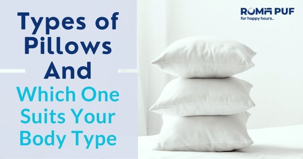 Types of Pillows